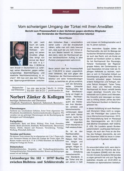 Berlin Barosu Bülteninde “Türkiye’De Avukatlık”

 - 2