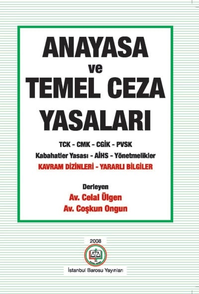 Anayasa Ve Temel Ceza Mevzuatı