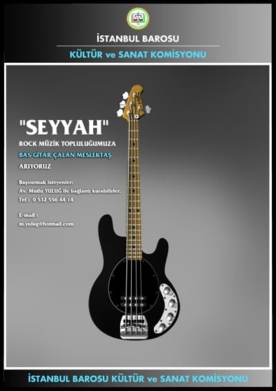 “Seyyah”A Basgitarcı Aranıyor
 - 1