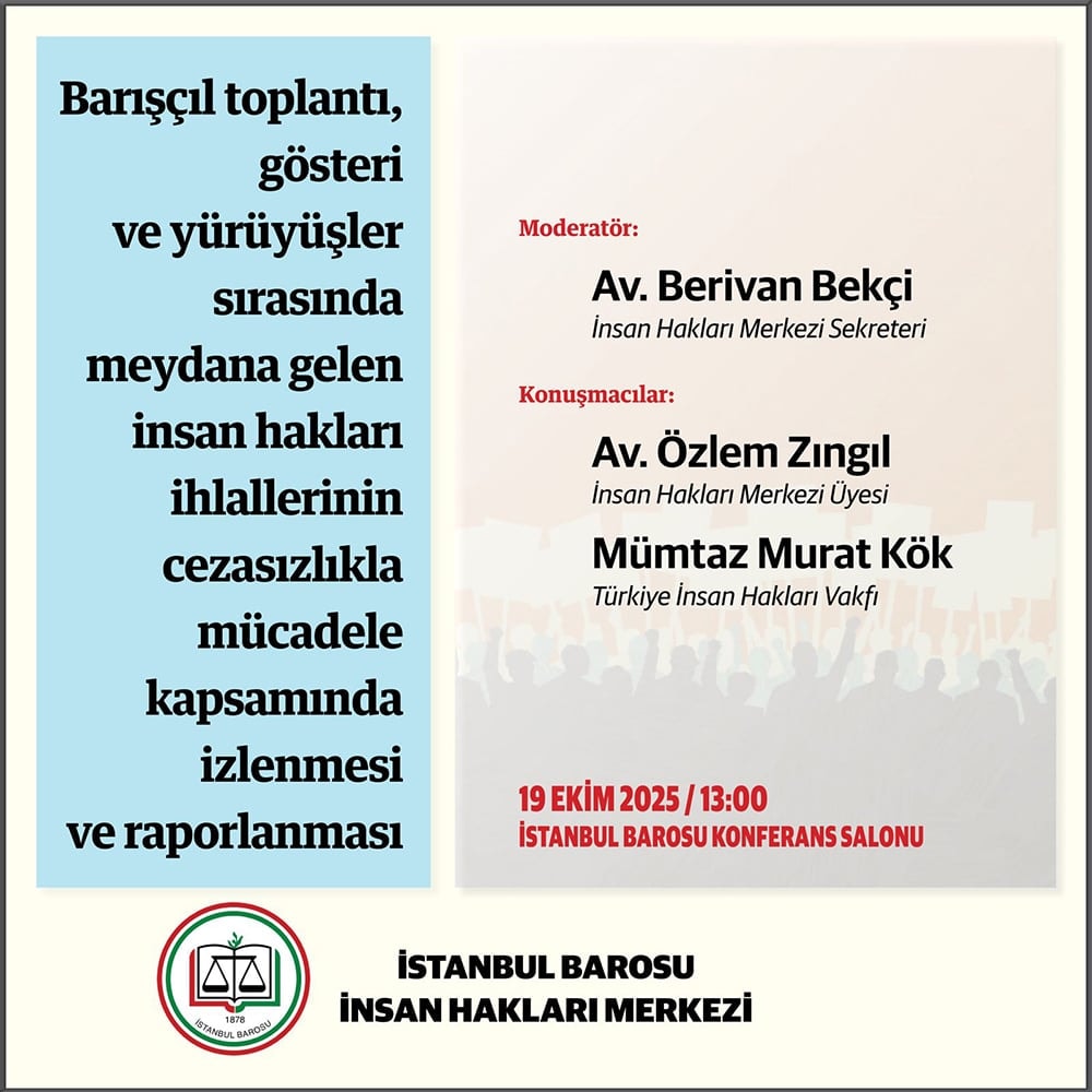 Barışçıl toplantı,gösteri ve yürüyüşler sırasında meydana gelen insan hakları ihlallerinin cezasızlıkla mücadele kapsamında izlenmesi ve raporlanması