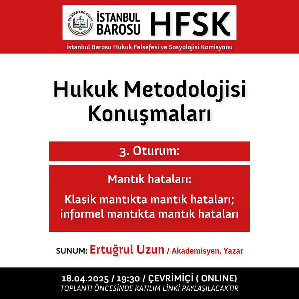 Hukuk Metedolojisi Konuşmaları - 3