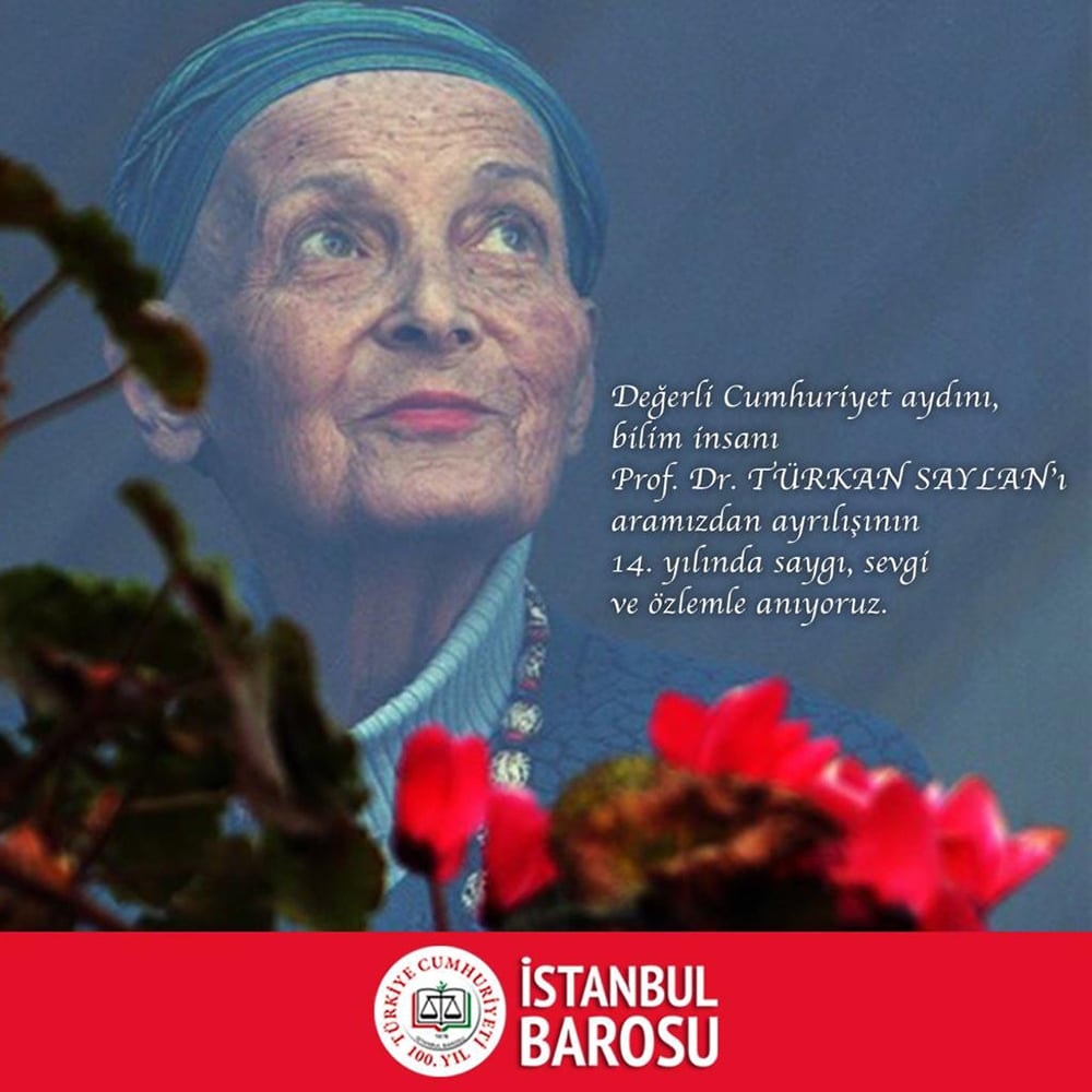 Prof. Dr. Türkan Saylan'ı Saygı, Sevgi ve Özlemle Anıyoruz