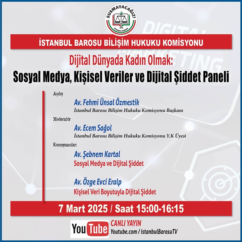 Dijital Dünyada Kadın Olmak: Sosyal Medya, Kişisel Veriler ve Dijital Şiddet Paneli