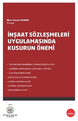 İnşaat Sözleşmeleri Uygulamasında Dürüstlük Ve Kusurun Önemi Kitapları  - 1