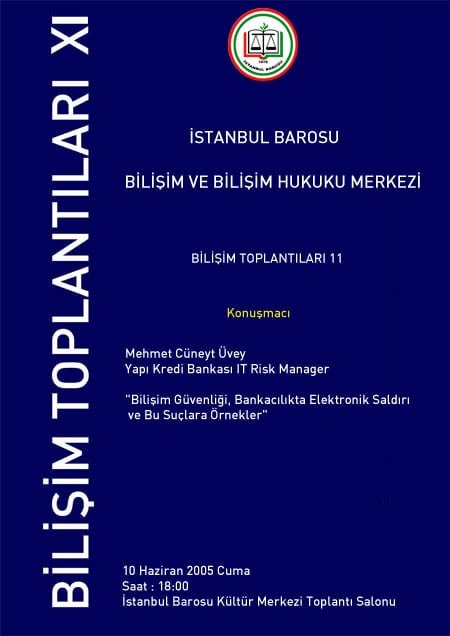 Bilişim Güvenliği 
Ve Bankacılıkta 
Elektronik Saldırı
