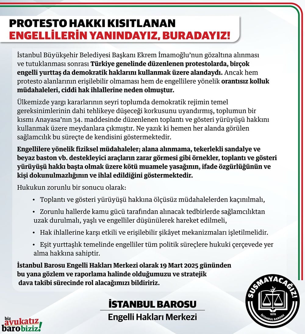 Protesto Hakkı Kısıtlanan Engellilerin Yanındayız, Buradayız!