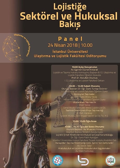 Lojistiğe Sektörel ve Hukuksal Bakış