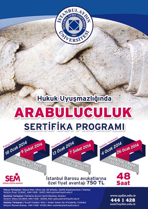 Hukuk Uyuşmazlığında Arabuluculuk Sertifika Programı
 - 1