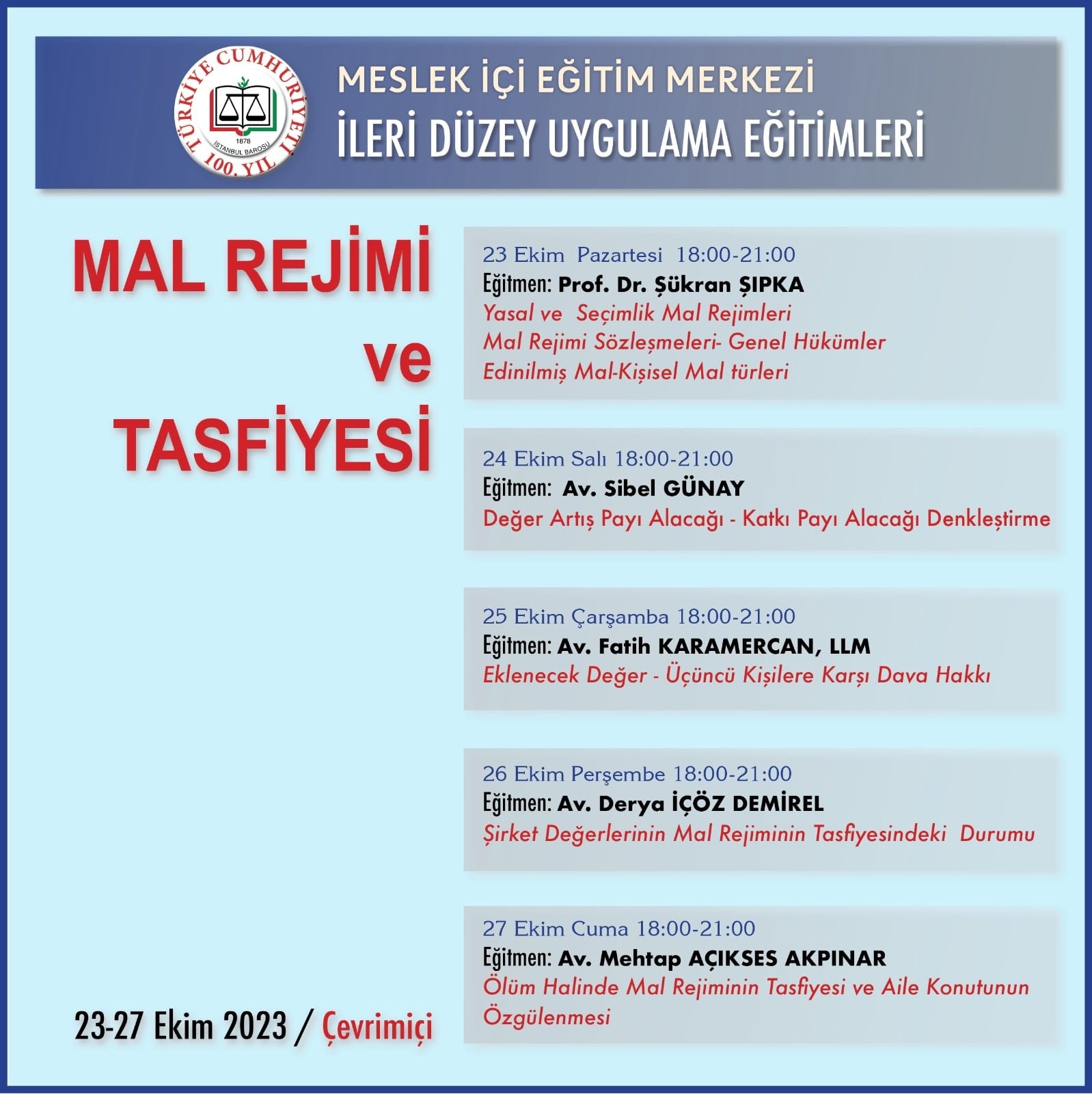 İstanbul Barosu Meslek İçi Eğitim Merkezi İleri Düzey Eğitimleri - 2