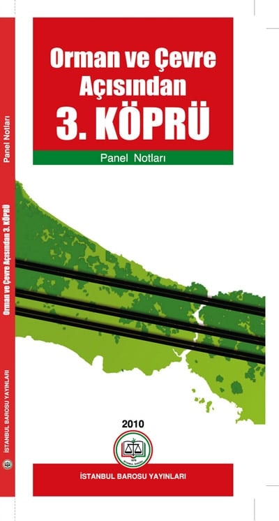 Orman Ve Çevre Açısından 3. Köprü Kitabı  - 1