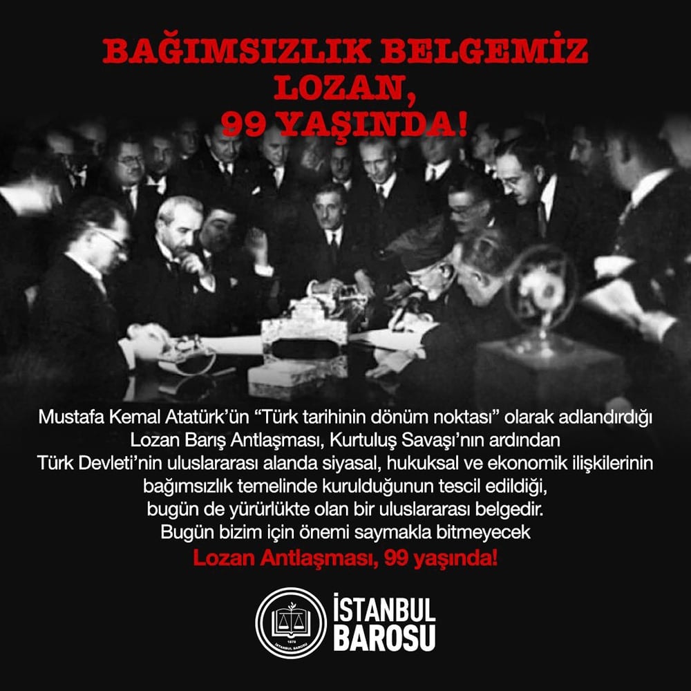 Bağımsızlık Belgemiz Lozan, 99 Yaşında!