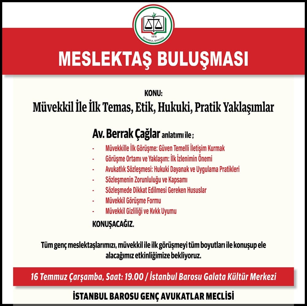 Müvekkil ile İlk Temas, Etik, Hukuki, Pratik Yaklaşımlar