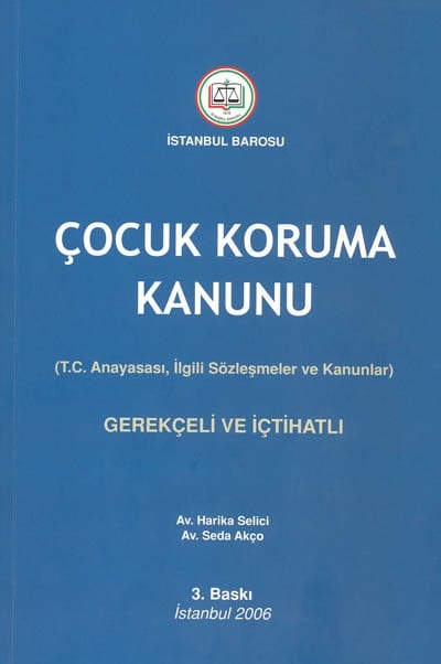 Çocuk Hukuku Mevzuatı - Çocuk Koruma Kanunu