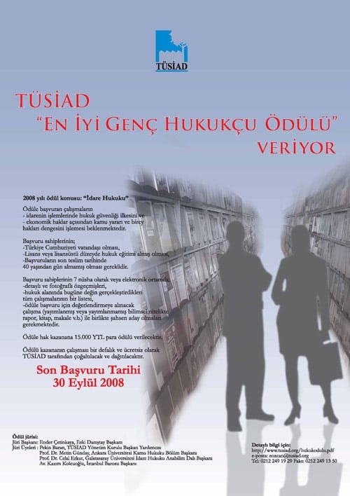 Tüsiad En İyi Genç Hukukçu 2008 Ödülü İdare Hukuku Alanında Verilecek - 2