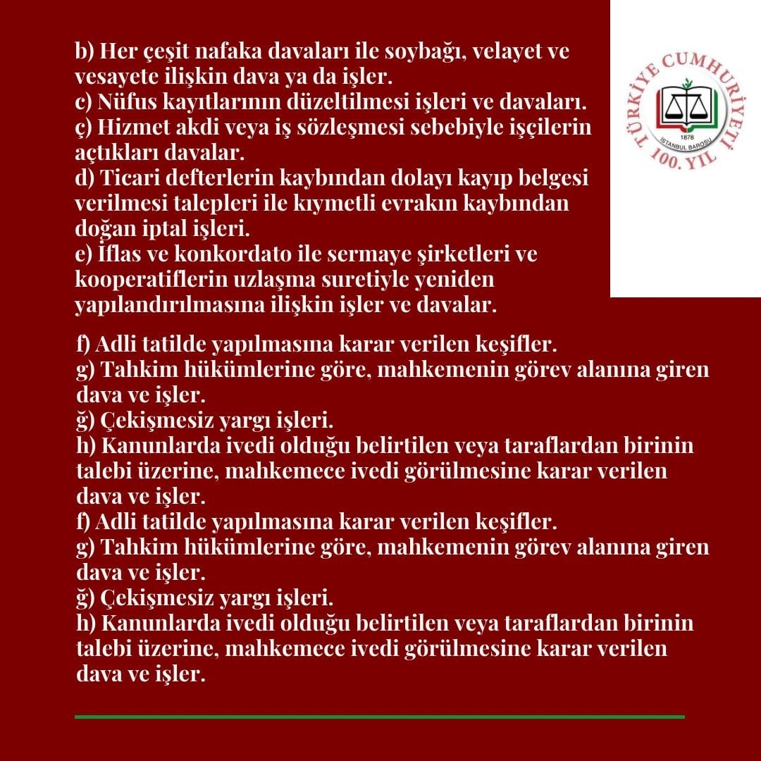 Adli Tatilde Dava ve İşlerin Durumu - 2