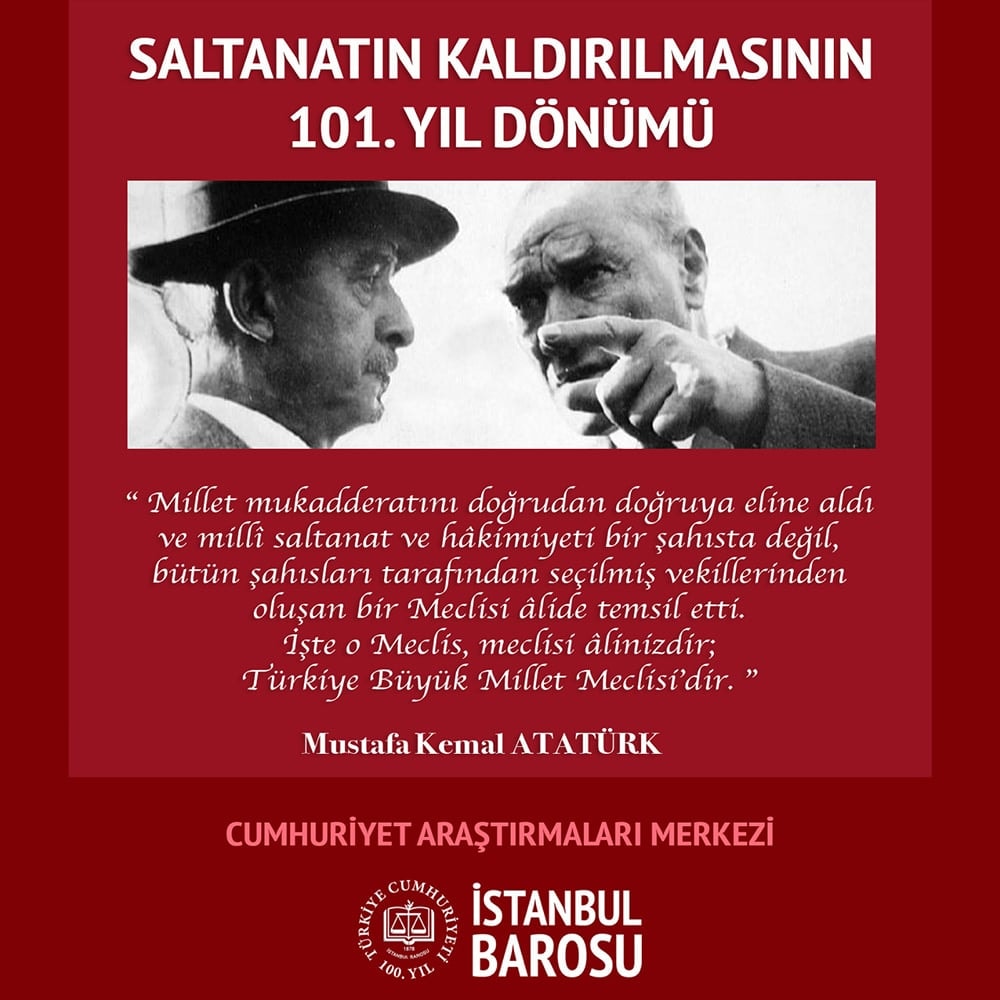 Saltanatın Kaldırılmasının 101. Yıl Dönümü