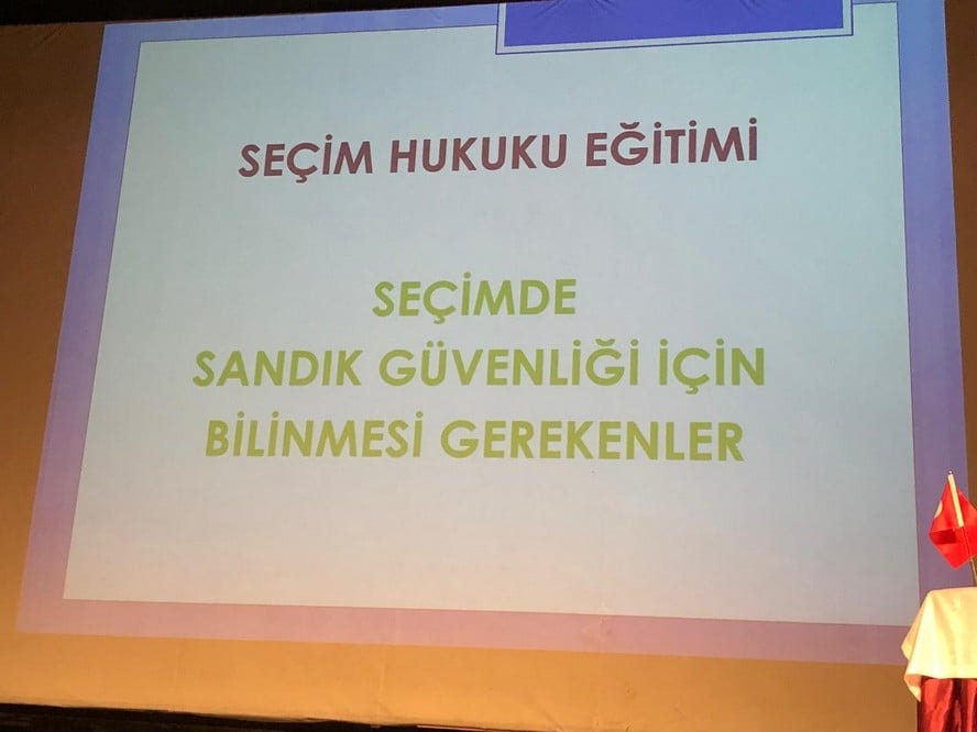  Avukatlar için Seçim Güvenliği Eğitim Seminerleri Yapıldı - 22