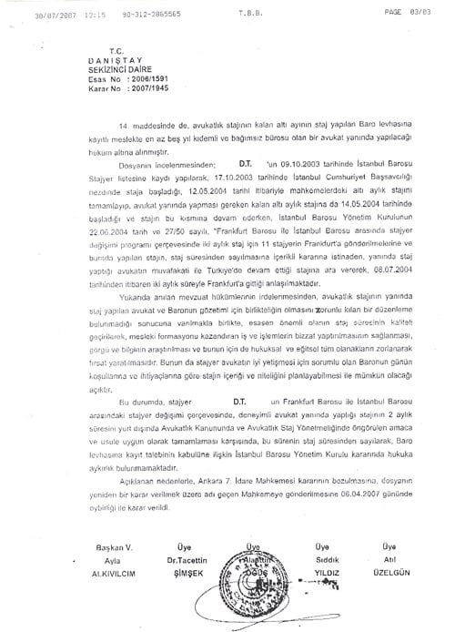 Stajyer Avukatların Yurt Dışındaki Avukatlar Yanında Geçirdikleri Süre De Staj Süresinden Sayılabilecek  - 5