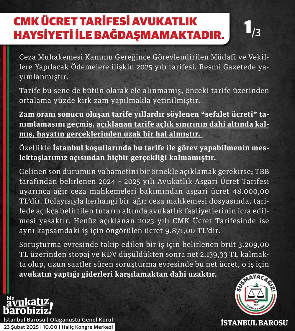 CMK Ücret Tarifesi Avukatlık Haysiyeti ile Bağdaşmamaktadır - 1