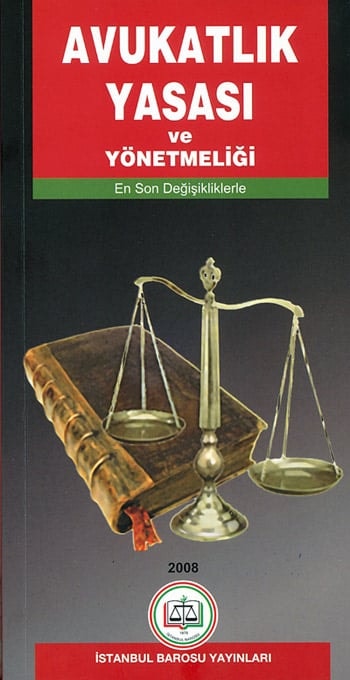 Avukatlık Yasası Yeniden Basıldı