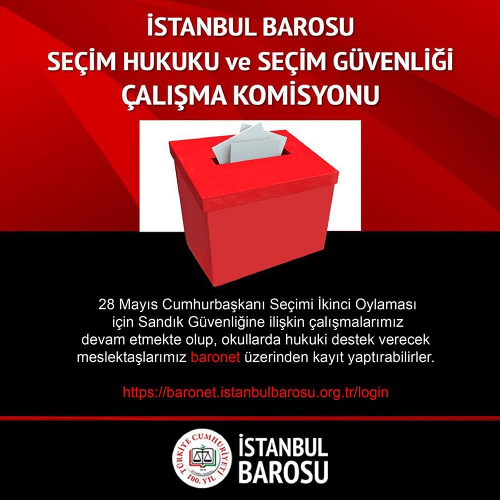 İstanbul Barosu Seçim Hukuku ve Seçim Güvenliği Çalışma Komisyonu Duyurusu