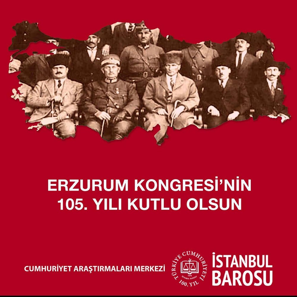 Erzurum Kongresi'nin 105. Yılı Kutlu Olsun