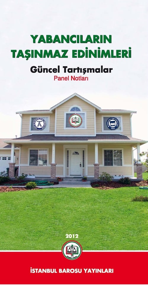 Yabancıların Taşınmaz Edinimleri Kitabı Çıktı
 - 1