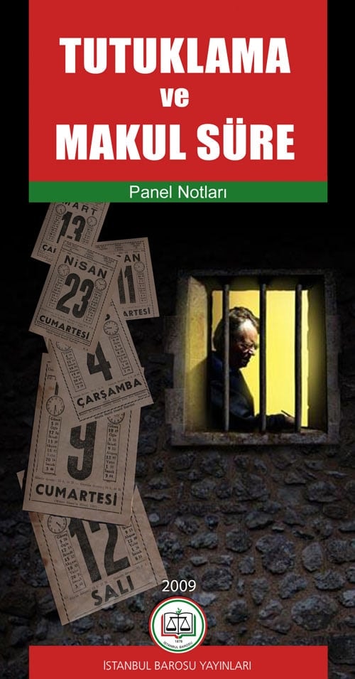 Tutuklama Ve Makul Süre Kitabı - 1