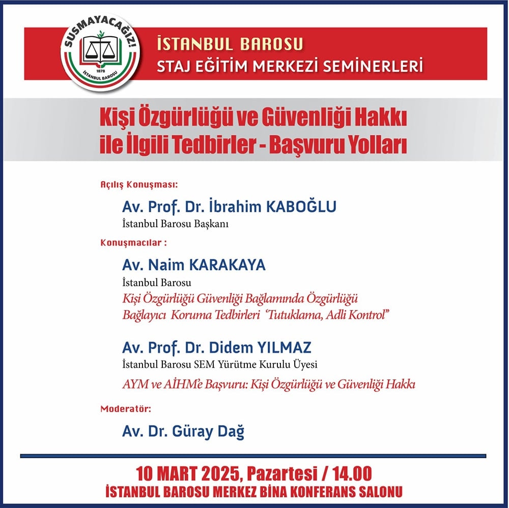 Kişi Özgürlüğü ve Güvenliği Hakkı ile İlgili Tedbirler - Başvuru Yolları 