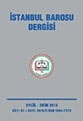 İstanbul Barosu Dergisi 2013/5 Eylül-Ekim Sayısı Çıktı