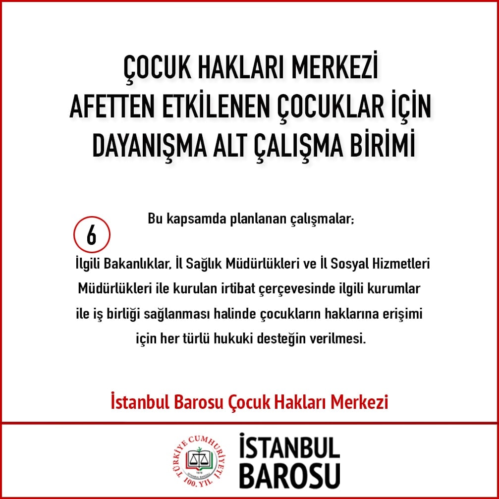 Çocuk Hakları Merkezi Afetten Etkilenen Çocuklar İçin Dayanışma Alt Çalışma Birimi Kuruldu - 7