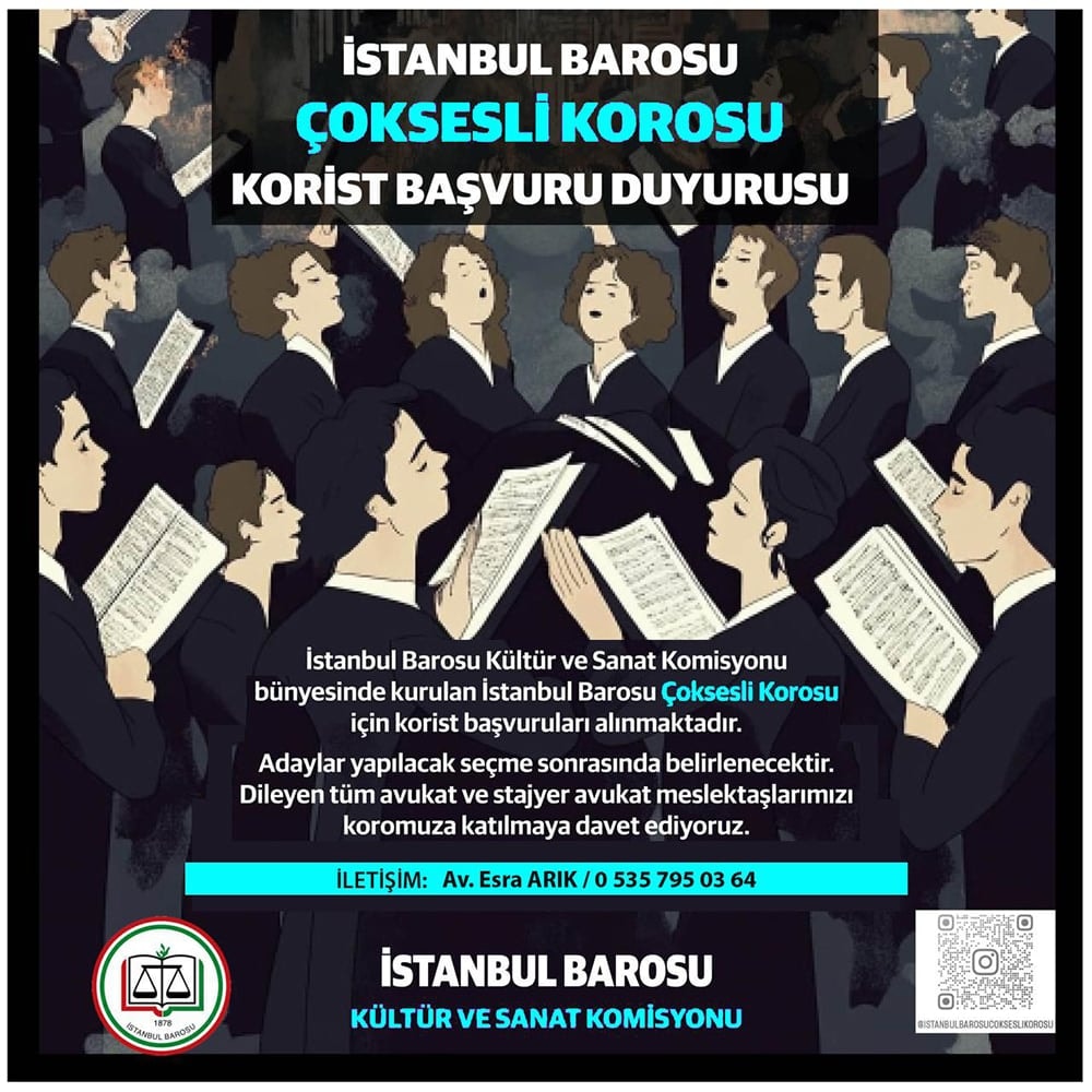 İstanbul Barosu Çok Sesli Korosu Korist Başvuru Duyurusu