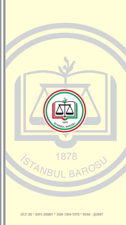 İstanbul Barosu Dergisinin
2008 Ocak-Şubat Sayısı Çıktı