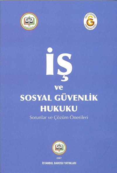 İş Ve Sosyal Güvenlik Hukuku Kitabı 