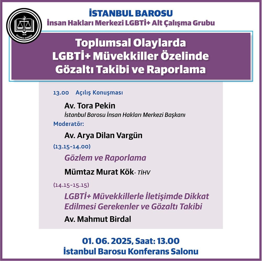 Toplumsal Olaylarda LGBTİ+ Müvekkiller Özelinde Gözaltı Takibi ve Raporlama