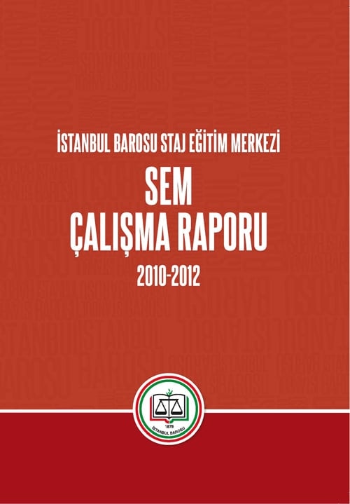 Staj Eğitim Merkezi 2010-2012 Dönemi Çalışma Raporu Yayınlandı
 - 1