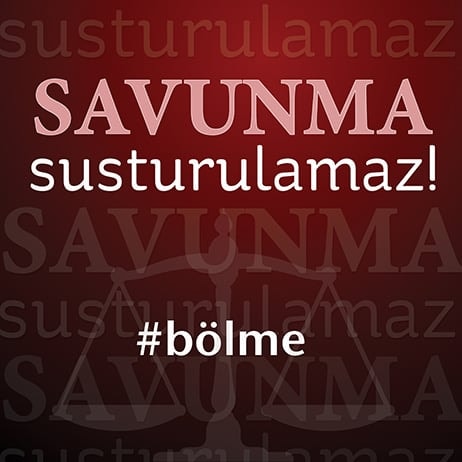 Savunma Susturulamaz! #bölme