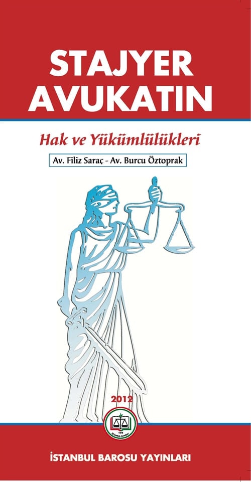 Stajyer  Avukatın Hak Ve Yükümlülükleri Kitabı
 - 1