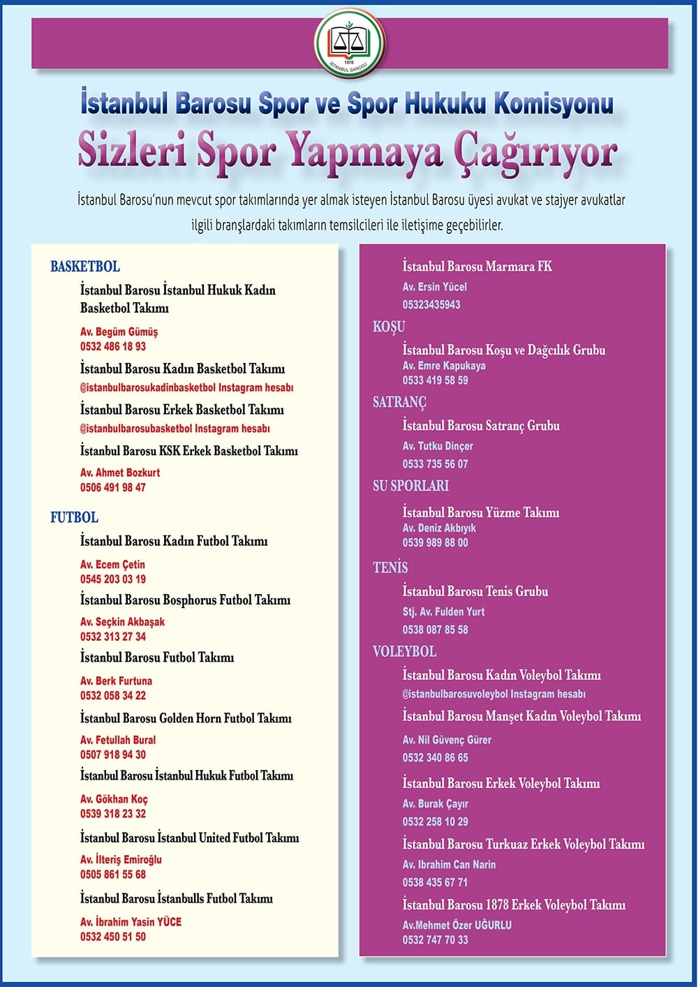 İstanbul Barosu Spor ve Spor Hukuku Komisyonu Sizleri Spor Yapmaya Çağırıyor