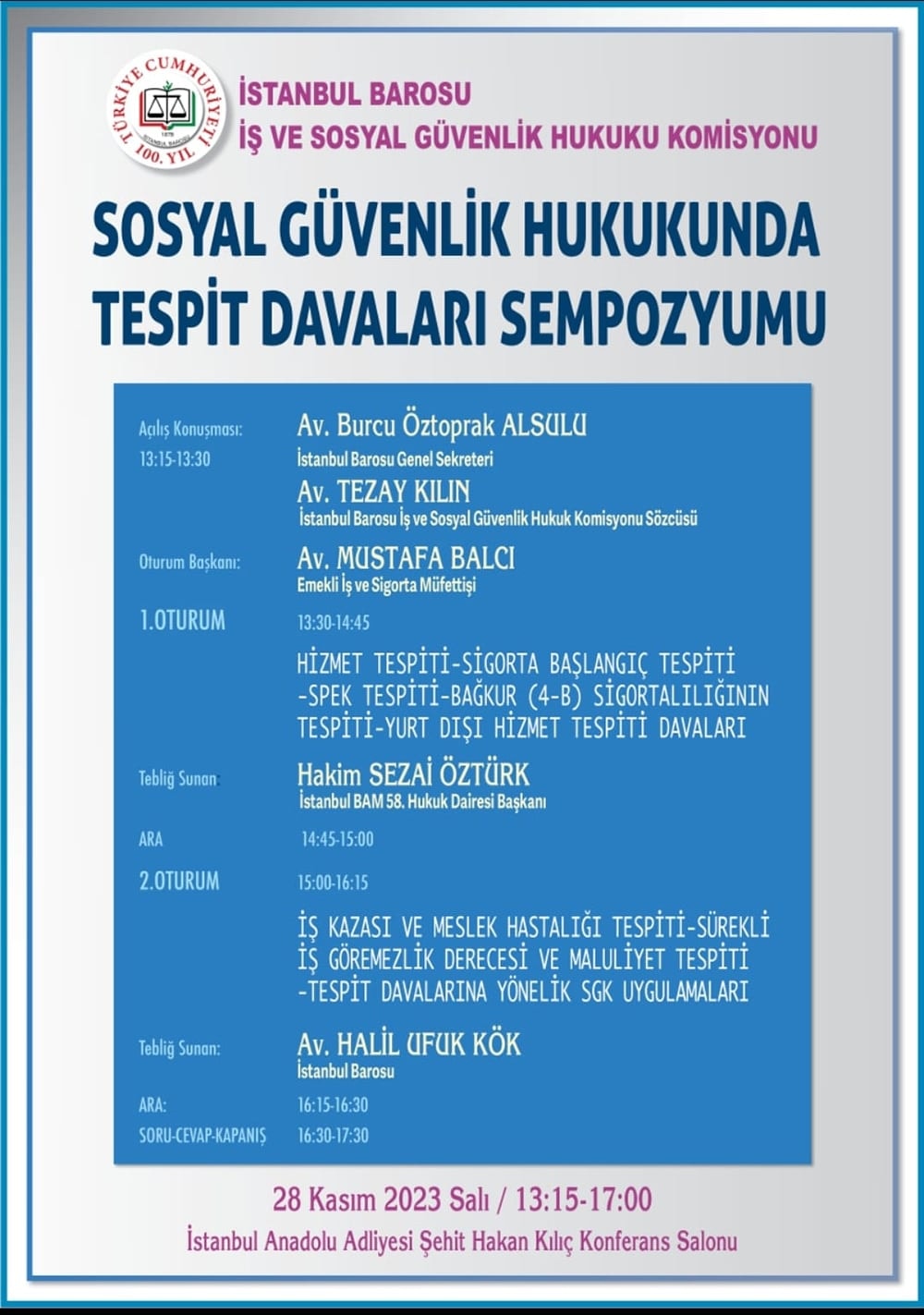 Sosyal Güvenlik Hukuku'nda Tespit Davaları Sempozyumu