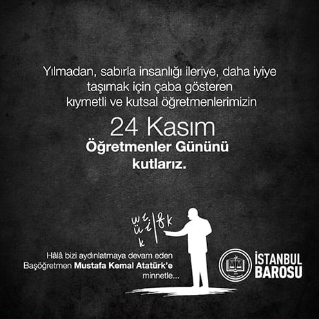 24 Kasım Öğretmenler Gününü Kutlarız
