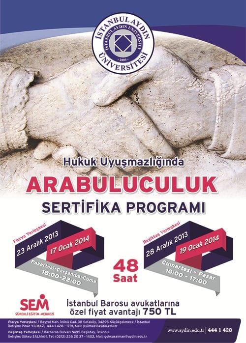 Hukuk Uyuşmazlıklarında Arabuluculuk 
Sertifika Programı - 1