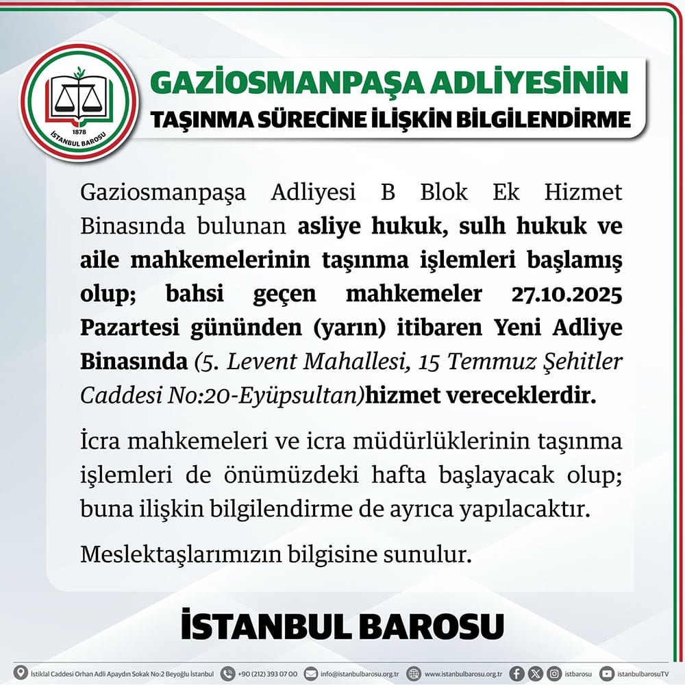 Gaziosmanpaşa Adliyesinin Taşınma Sürecine İlişkin Bilgilendirme