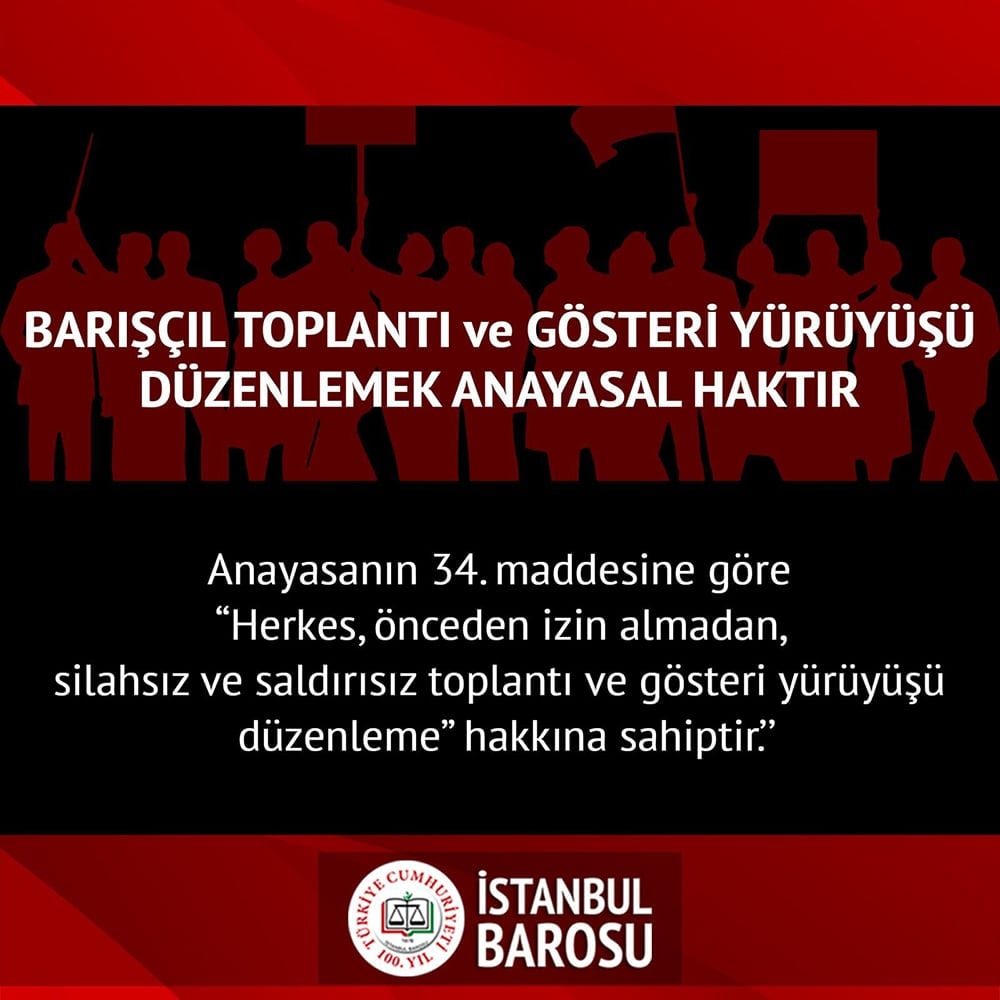 Barışçıl Toplantı ve Gösteri Yürüyüşü Düzenlemek Anayasal Haktır