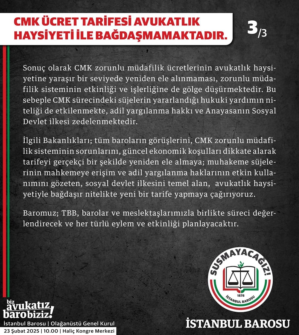 CMK Ücret Tarifesi Avukatlık Haysiyeti ile Bağdaşmamaktadır - 3