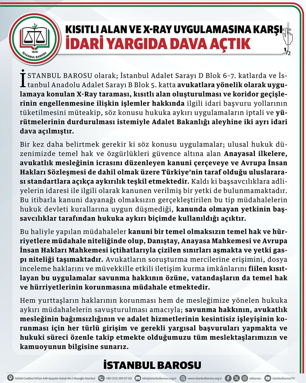 Kısıtlı Alan ve X-Ray Uygulamasına Karşı Dava Açtık
