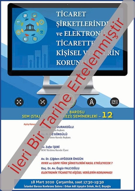 ERTELENDİ: Ticaret Şirketlerinde ve Elektronik Ticarette Kişisel Verilerin Korunması