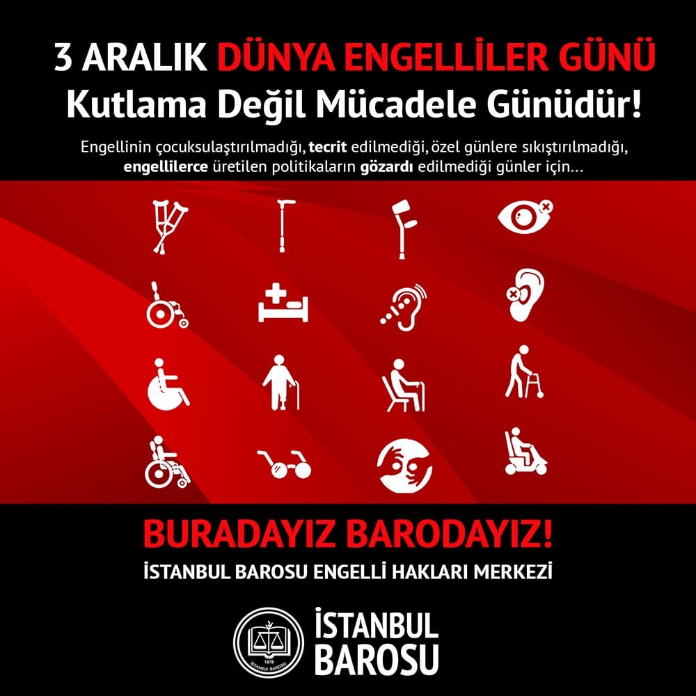 Bugün 3 Aralık Dünya Engelliler Günü