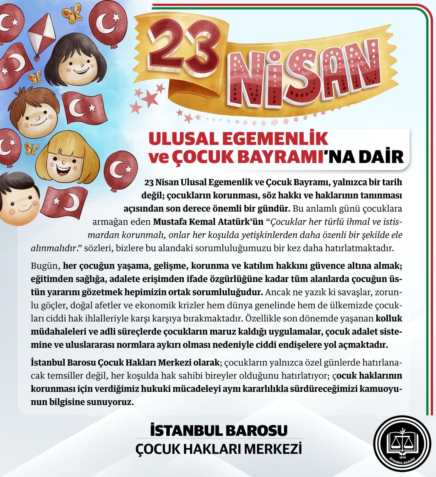 23 Nisan Ulusal Egemenlik ve Çocuk Bayramına Dair Açıklamamız
