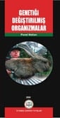 Genetiği Değiştirilmiş Organizmalar Kitabı